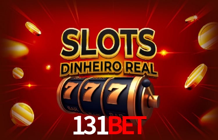 Sinta a adrenalina dos jogos de cassino com 131BET
